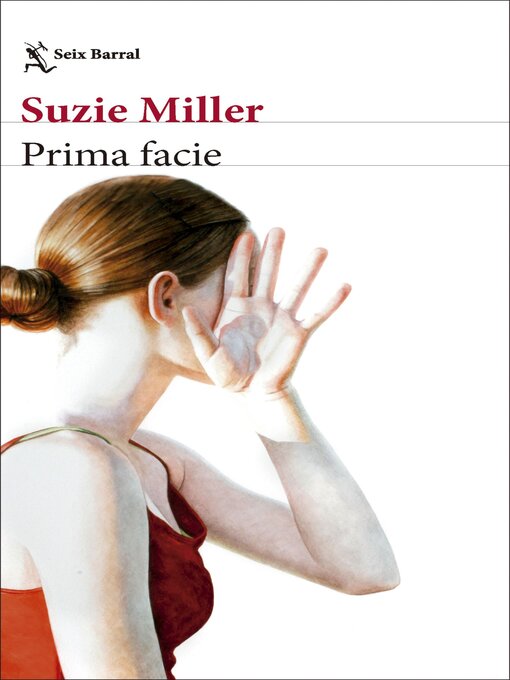 Title details for Prima facie by Suzie Miller - Wait list